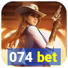 074 bet